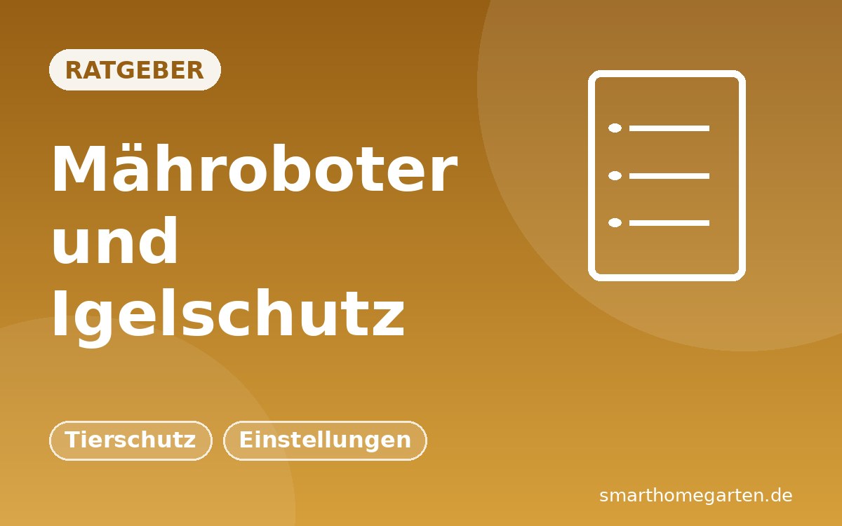 Igelschutz beim Mähroboter: So mähst du tierfreundlich